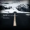 Avid (From "86 - Eighty Six) [Piano Version] - Single album lyrics, reviews, download
