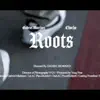 Roots (feat. Chucho) - Single album lyrics, reviews, download