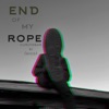 End of My Rope - Single