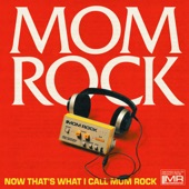 Mom Rock - Close Your Eyes