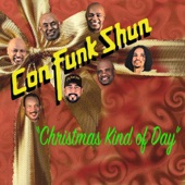 Con Funk Shun - Christmas Kind of Day