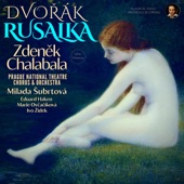 Dvořák: Rusalka, Op. 114 by Zdeněk Chalabala artwork