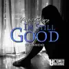 I'm Still Good (feat. Cascio) - Single album lyrics, reviews, download