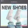 Stream & download New Shoes - Single