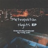 Metropolitan Nights EP, 2019