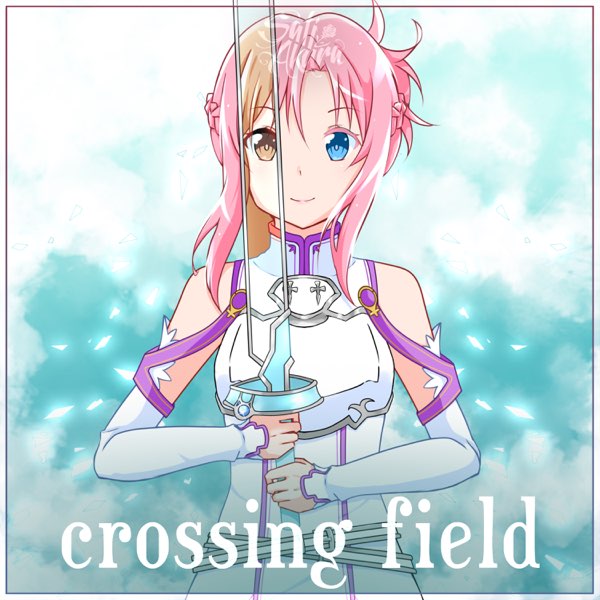 Stream LiSA  Crossing Field Music Sword Art Online by AnimeEstudio   Listen online for free on SoundCloud