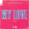 My Love (Day Mix) - Single