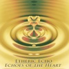 Echoes of the Heart