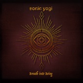 Sonic Yogi - Om Shanti (Releasing)