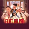 Flat do Pai - Single