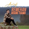 Remehan Orang Tuamu - Single