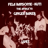 Egbe Mi O (Carry Me) [with Ginger Baker] - Live by Fela Kuti
