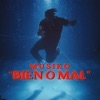 Bien O Mal - Single