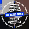 Summer Thing (feat. Bruno Martini) [Les Bisous Remix] song lyrics