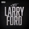 LARRY FORD - Single, 2023