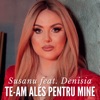 Blondu De La Timisoara & Susanu - Te-Am Ales Pentru Mine (feat. Denisia)