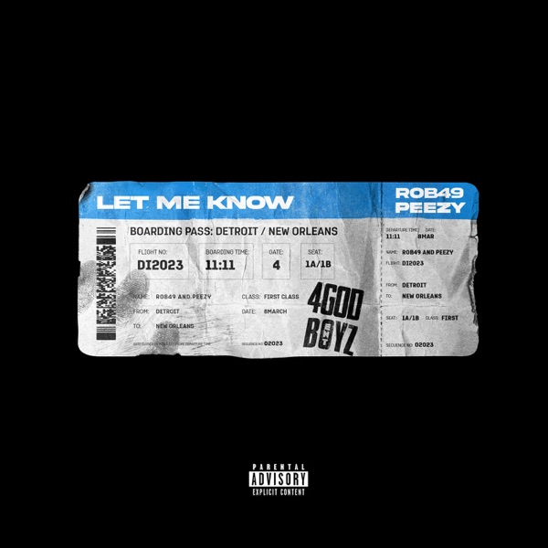 Rob49  & Peezy - Let Me Know