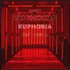 Euphoria (Extended Version) - Single album lyrics, reviews, download