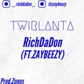 Twirlanta - Remix by RichDaDon