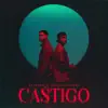 Stream & download Castigo - Single