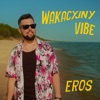 Wakacyjny Vibe - Single