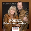Foert, Ik Ben Oud, En Dan? - Single