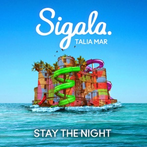 Sigala & Talia Mar - Stay the Night - Line Dance Music