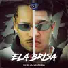 Stream & download ELA BRISA