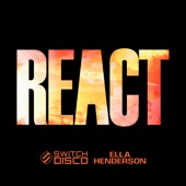 REACT (feat. Ella Henderson) [VIP Mix] artwork