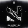 Hold On To My Love - Single, 2023