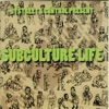 Subculture Life - Single