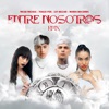 Entre Nosotros (Remix) - Single, 2022