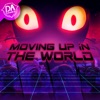 Moving Up In the World - Single