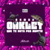 Stream & download Bonde da Oakley Que Te Bota pra Mamar (feat. Mc 4R)