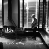 Any Other Way - Tim Staffell