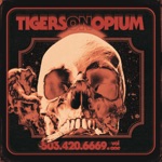 Tigers on Opium - Hash