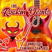 Los Rockin Devils - Conoces el Camino a San José