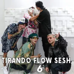 Tirando Flow Sesh #6 (feat. ND Kobi' & Ritorukai) Song Lyrics