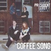 Coffee Song - Single