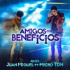 Amigos Con Beneficios (Remix) - Single