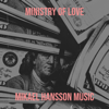 Mikael Hansson Music - Ministry of Love artwork