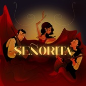 Señorita by Caleb John