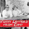 Funny Letters from Camp - EP album lyrics, reviews, download