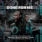 Done For Me (feat. Paul Porter) - Bishop Charles Ellis & Greater Grace Worship Choir lyrics