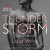 Thunderstorm: I loved you first - Blackwood STORM Trilogie, Band 1 (ungekürzt) - Leyna Wood
