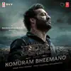 Komuram Bheemano (From "RRR") - Single album lyrics, reviews, download