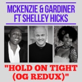 Hold On Tight (OG Redux) [feat. Shelley Hicks] artwork