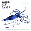 Squid Exit Music (feat. Mike Outram) [7" radio edit] - Single album lyrics, reviews, download