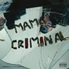 Mama I’m a Criminal by Paky iTunes Track 1