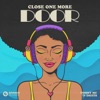 Close One More Door - Single